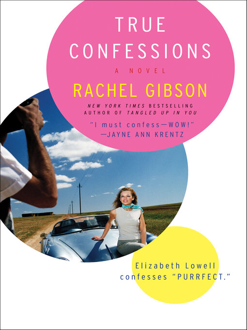 Title details for True Confessions by Rachel Gibson - Available